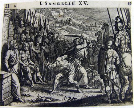Samuel schlägt Agag, den König der Amalekiter, in Stücke