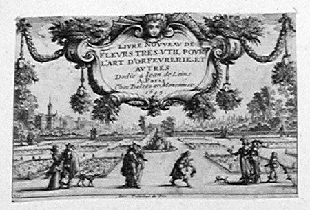 Titelblatt >>LIVRE NOVVEAV DE FLEVRS TRES VTIL POVR L´ART D´ORFEVRERIE. ET AVTRES Dedié a Iean de Leins A. Paris Chez Balthazar Moncomet 1645<<